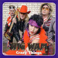 Wig Wam : Crazy Things